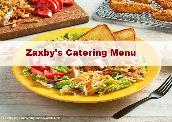 Zaxby's Catering Menu