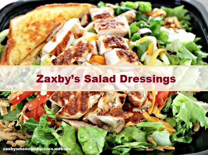 Zaxby’s Salad Dressings
